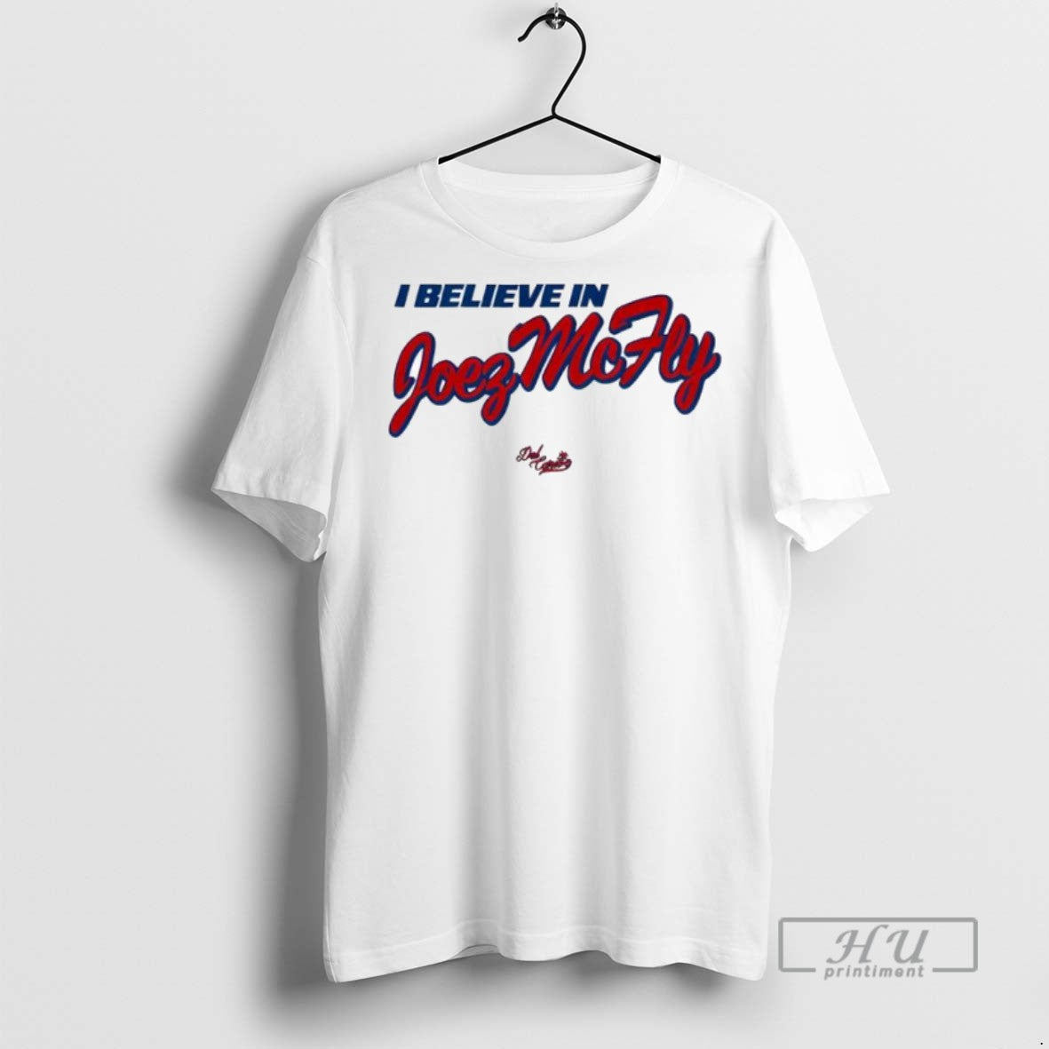 Officials I Believe In Joez Mcfly Del Caribe - Adult & Kids T-Shirts, Sweatshirts & Hoodies apparel design preview 1