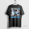 Officials I Dont Give A Piss About Nothing But The - Adult & Kids T-Shirts, Sweatshirts & Hoodies apparel design preview 1
