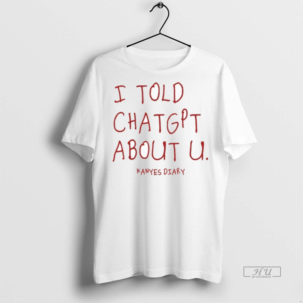 Officials I Told Chatgpt About U Sweater - Adult & Kids T-Shirts, Sweatshirts & Hoodies apparel design preview 1