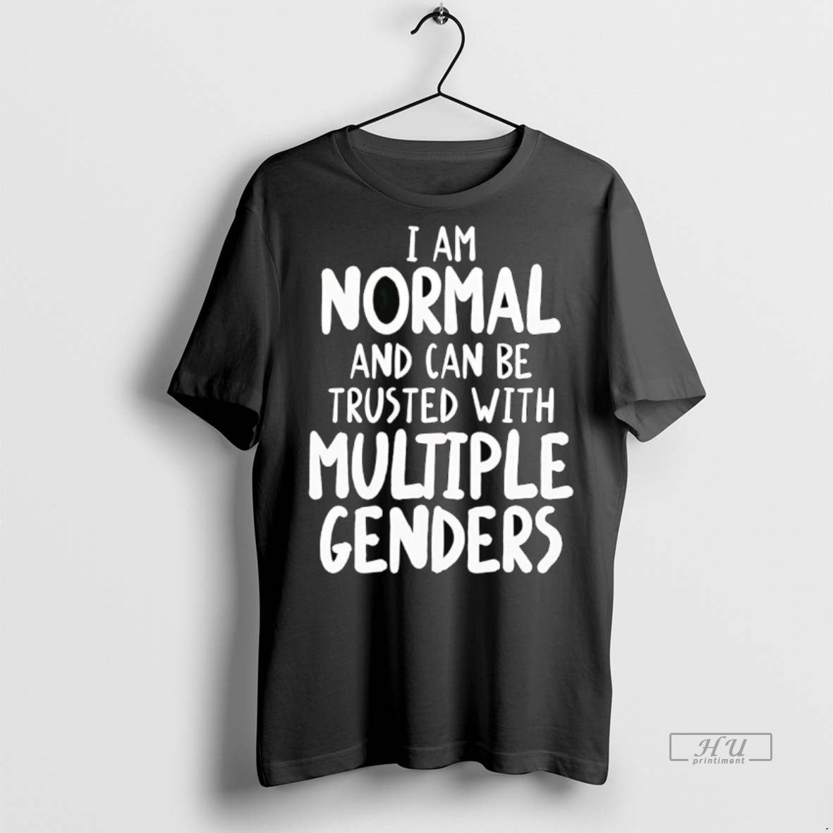 Officials I Am Normal And Can Be Trusted With - Adult & Kids T-Shirts, Sweatshirts & Hoodies apparel design preview 1