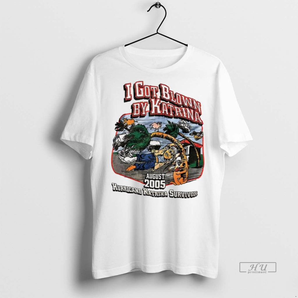 Officials I Got Blown By Katrina 2005 Hurricane - Adult & Kids T-Shirts, Sweatshirts & Hoodies apparel design preview 1