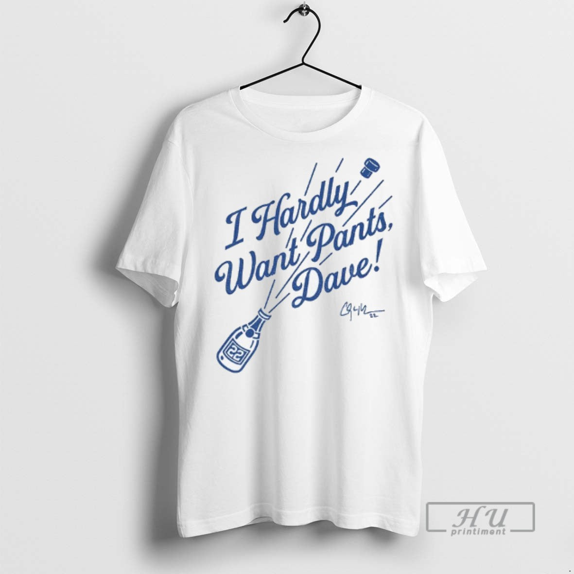 Officials I Hardly Want Pants Dave Clayton Kershaw - Adult & Kids T-Shirts, Sweatshirts & Hoodies apparel design preview 1