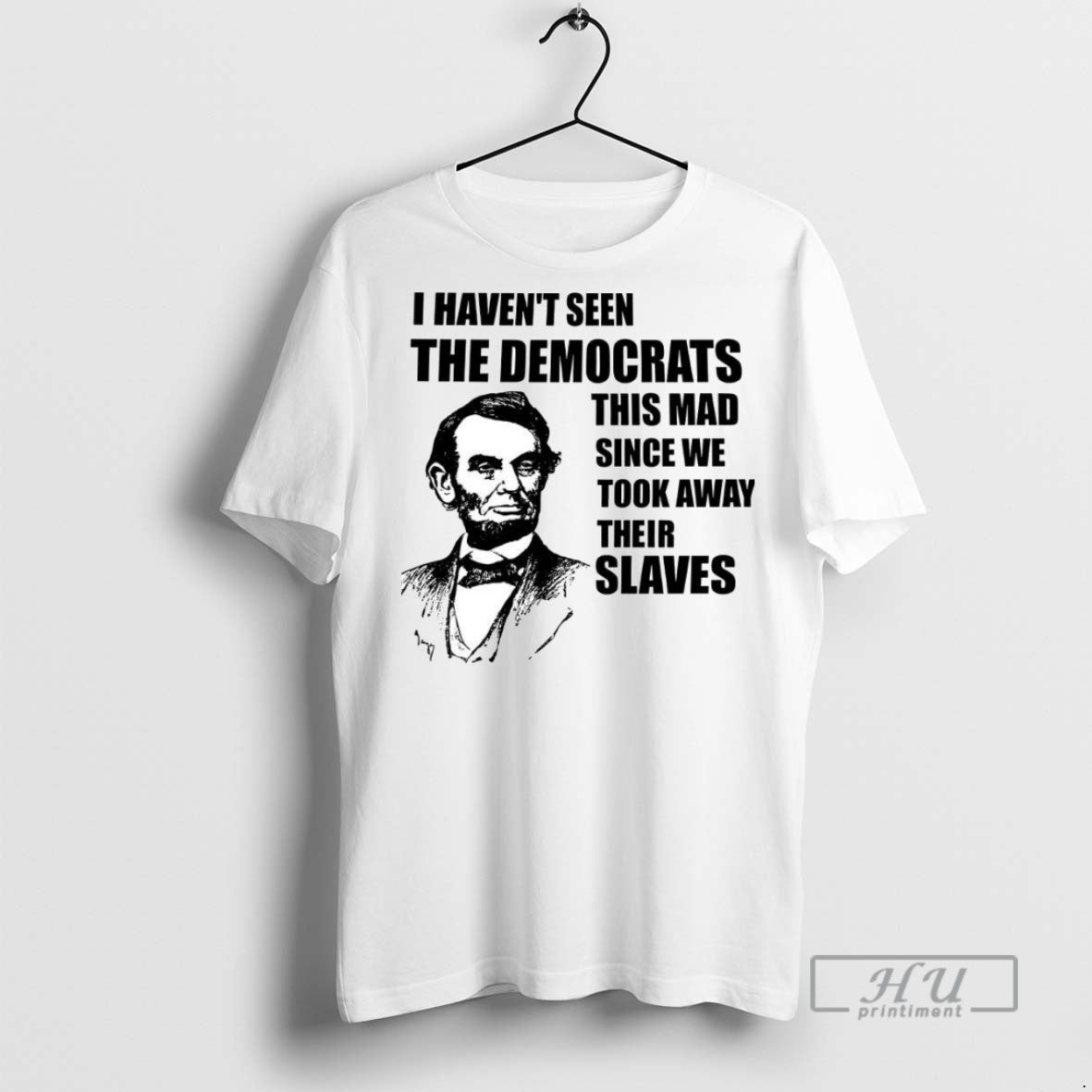 Officials I Havent Seen The Democrats This Mad Since - Adult & Kids T-Shirts, Sweatshirts & Hoodies apparel design preview 1