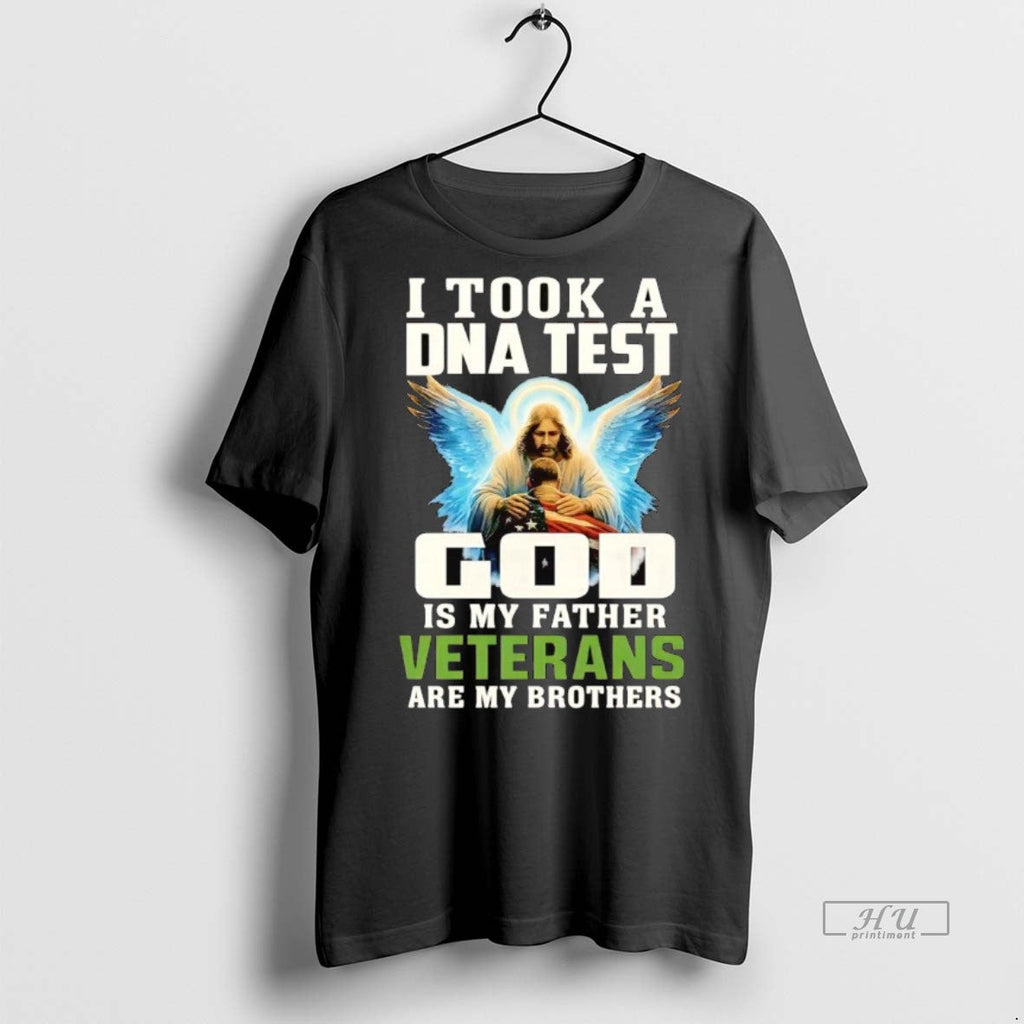 Officials I Took A Dna And God Is My Father Veterans - Adult & Kids T-Shirts, Sweatshirts & Hoodies apparel design preview 1
