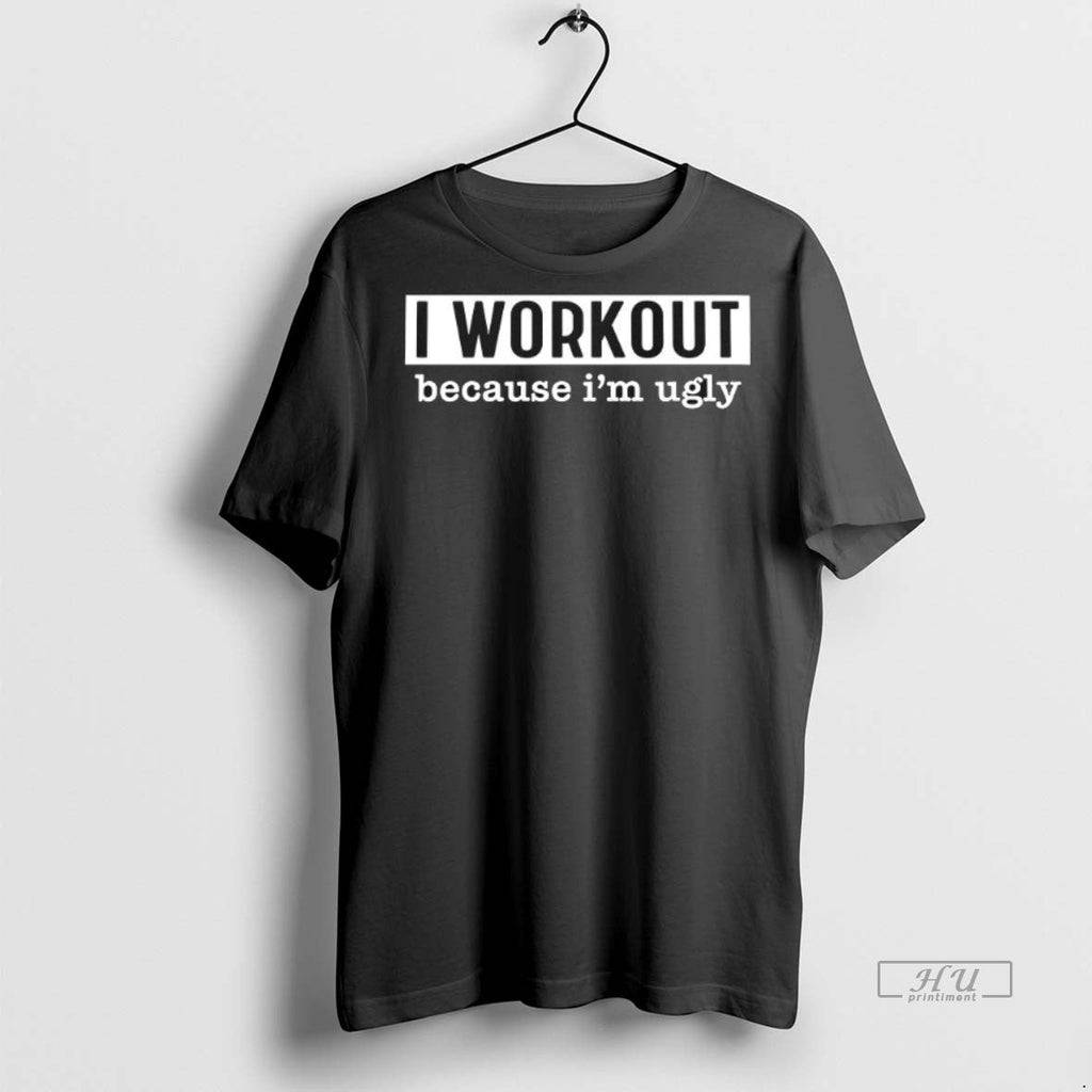 Officials I Workout Because Im Ugly Sweater - Adult & Kids T-Shirts, Sweatshirts & Hoodies apparel design preview 1