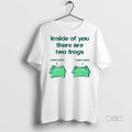 Officials Inside Of You There Are Two Frogs Ceramic - Adult & Kids T-Shirts, Sweatshirts & Hoodies apparel design preview 1