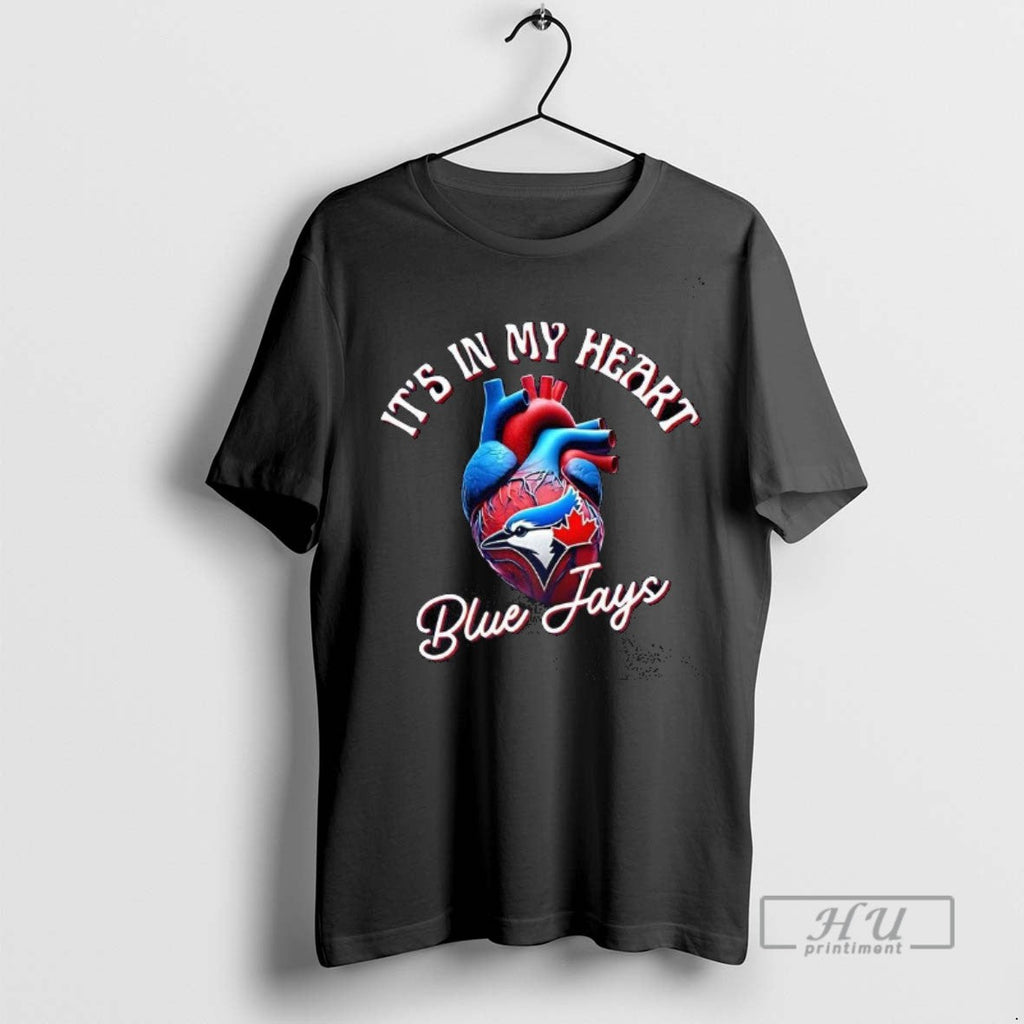 Officials Its In My Heart Toronto Blue Jays Baseball - Adult & Kids T-Shirts, Sweatshirts & Hoodies apparel design preview 1