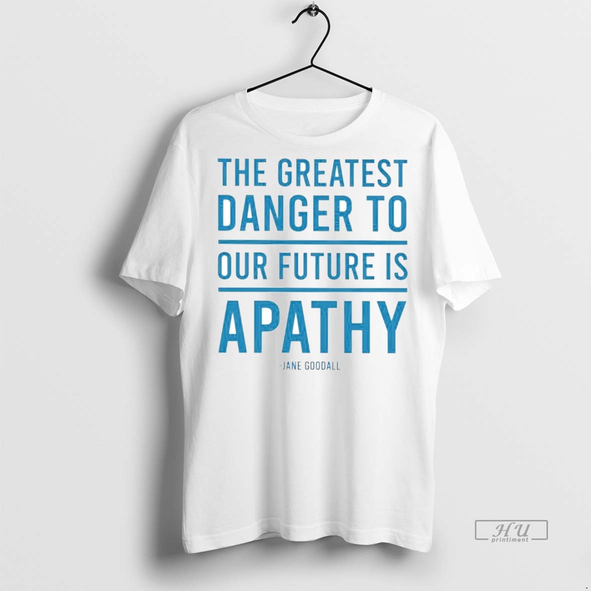 Officials Jane Goodall The Greatest Danger To Our - Adult & Kids T-Shirts, Sweatshirts & Hoodies apparel design preview 1
