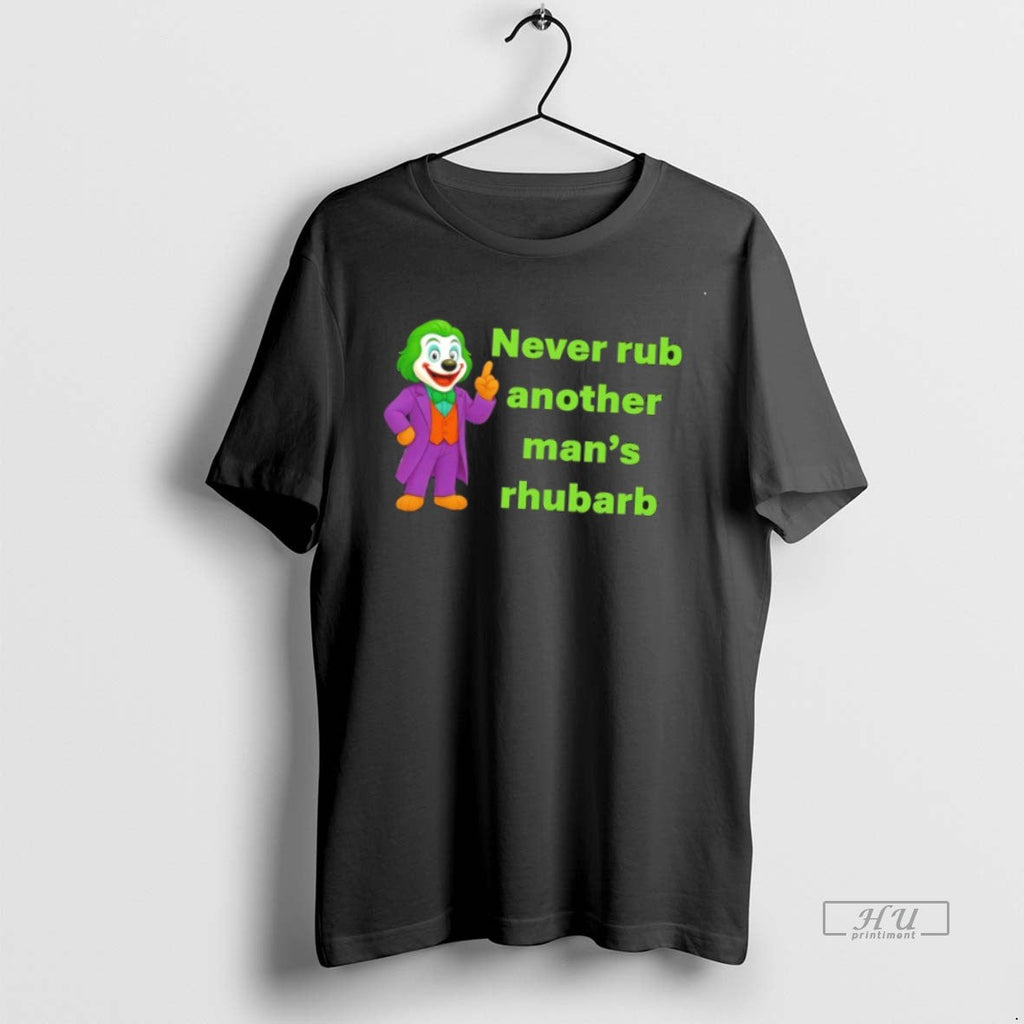 Officials Joker Dug Never Rub Another Mans Rhubarb - Adult & Kids T-Shirts, Sweatshirts & Hoodies apparel design preview 1