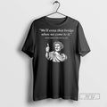 Officials Julius Caesar Well Cross That Bridge When - Adult & Kids T-Shirts, Sweatshirts & Hoodies apparel design preview 1