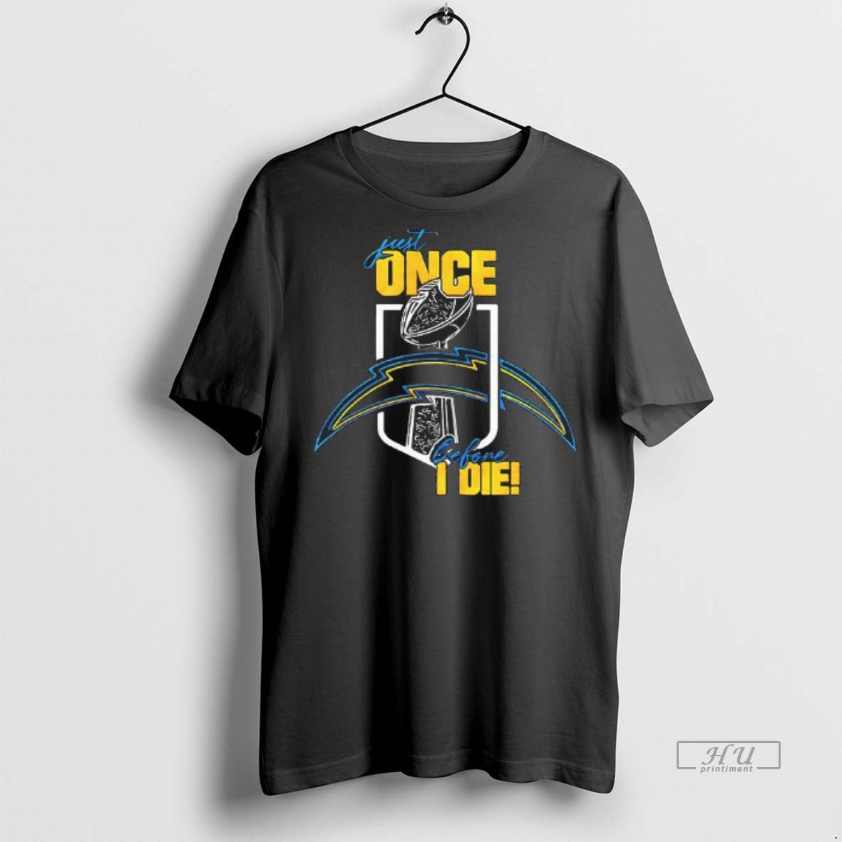 Officials Just One Before I Die Los Angeles Chargers - Adult & Kids T-Shirts, Sweatshirts & Hoodies apparel design preview 1