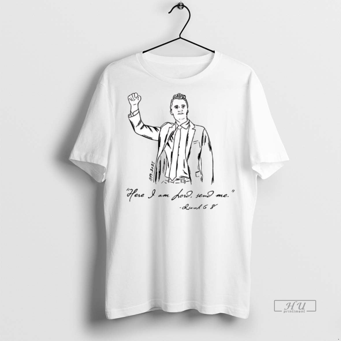 Officials Kristan Hawkins Charlie Kirk Here I Am Lord - Adult & Kids T-Shirts, Sweatshirts & Hoodies apparel design preview 1