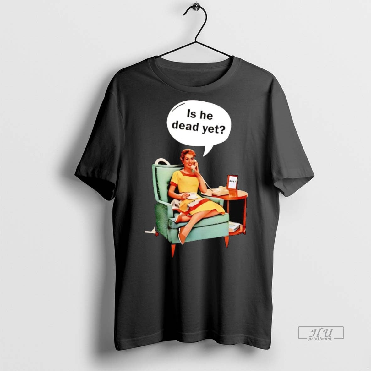 Officials Lady Phone Call Is He Dead Yet Anti Trump - Adult & Kids T-Shirts, Sweatshirts & Hoodies apparel design preview 1