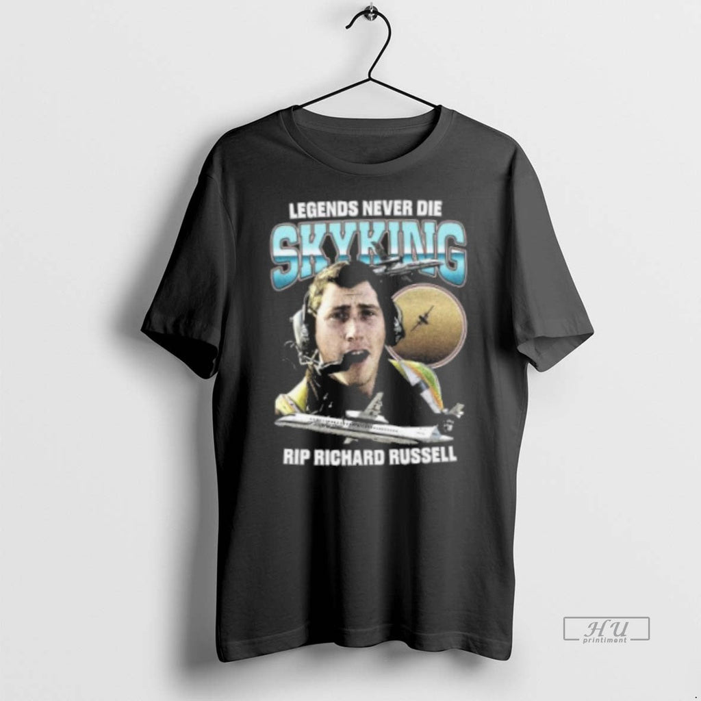 Officials Legends Never Die Skyking Rip Richard - Adult & Kids T-Shirts, Sweatshirts & Hoodies apparel design preview 1