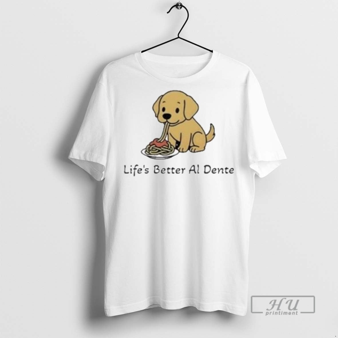 Officials Lifes Better Al Dente Dog - Adult & Kids T-Shirts, Sweatshirts & Hoodies apparel design preview 1