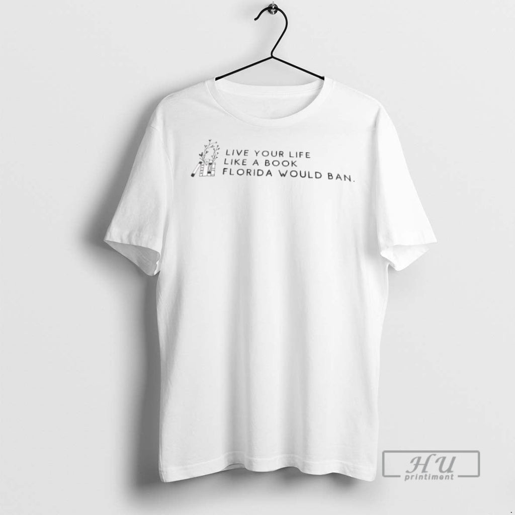 Officials Live Your Life Like A Book Florida Would - Adult & Kids T-Shirts, Sweatshirts & Hoodies apparel design preview 1