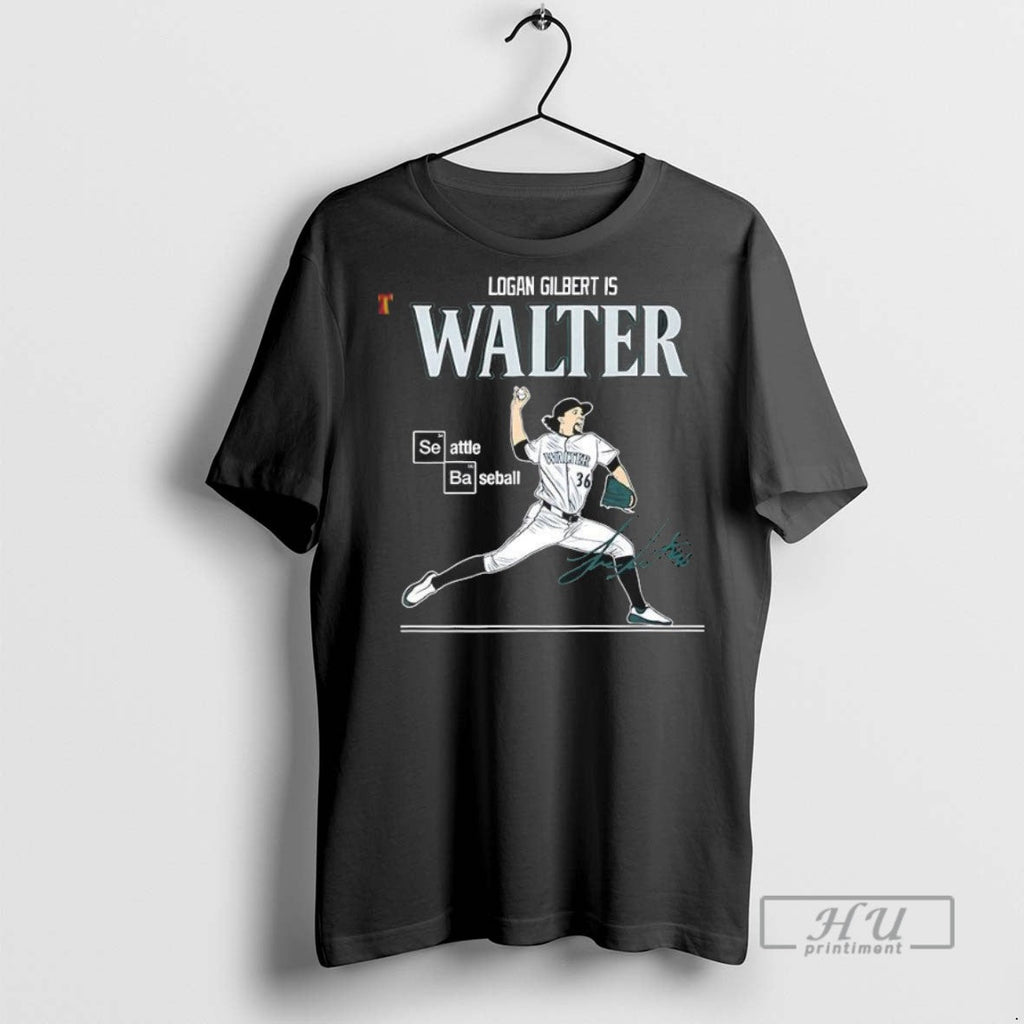 Officials Logan Gilbert Is Walter Seattle Baseball - Adult & Kids T-Shirts, Sweatshirts & Hoodies apparel design preview 1
