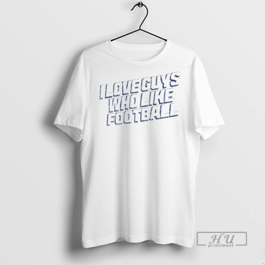 Officials Los Angeles Chargers I Love Guys Who Like - Adult & Kids T-Shirts, Sweatshirts & Hoodies apparel design preview 1