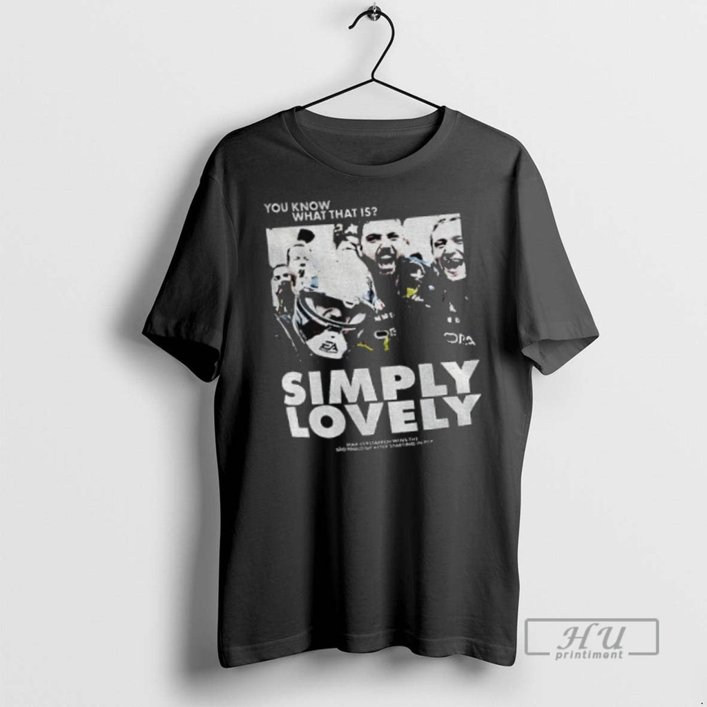 Officials Max Verstappen Simply Lovely You Know What - Adult & Kids T-Shirts, Sweatshirts & Hoodies apparel design preview 1