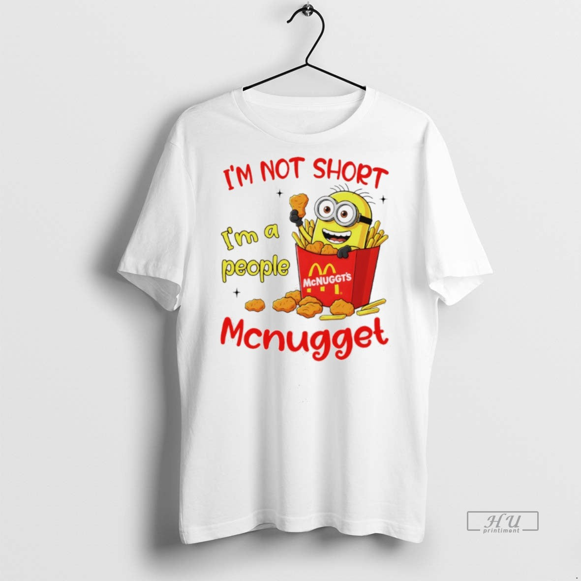 Officials Minion Mcdonald Mcnuggts Im Not Sjort A - Adult & Kids T-Shirts, Sweatshirts & Hoodies apparel design preview 1