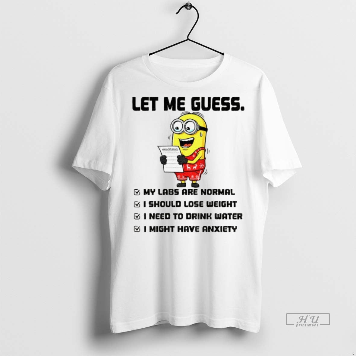 Officials Minion Let Me Guess My Labs Are Normal I - Adult & Kids T-Shirts, Sweatshirts & Hoodies apparel design preview 1