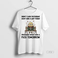 Officials Minions Halloween Didnt Care Yesterday Dont - Adult & Kids T-Shirts, Sweatshirts & Hoodies apparel design preview 1