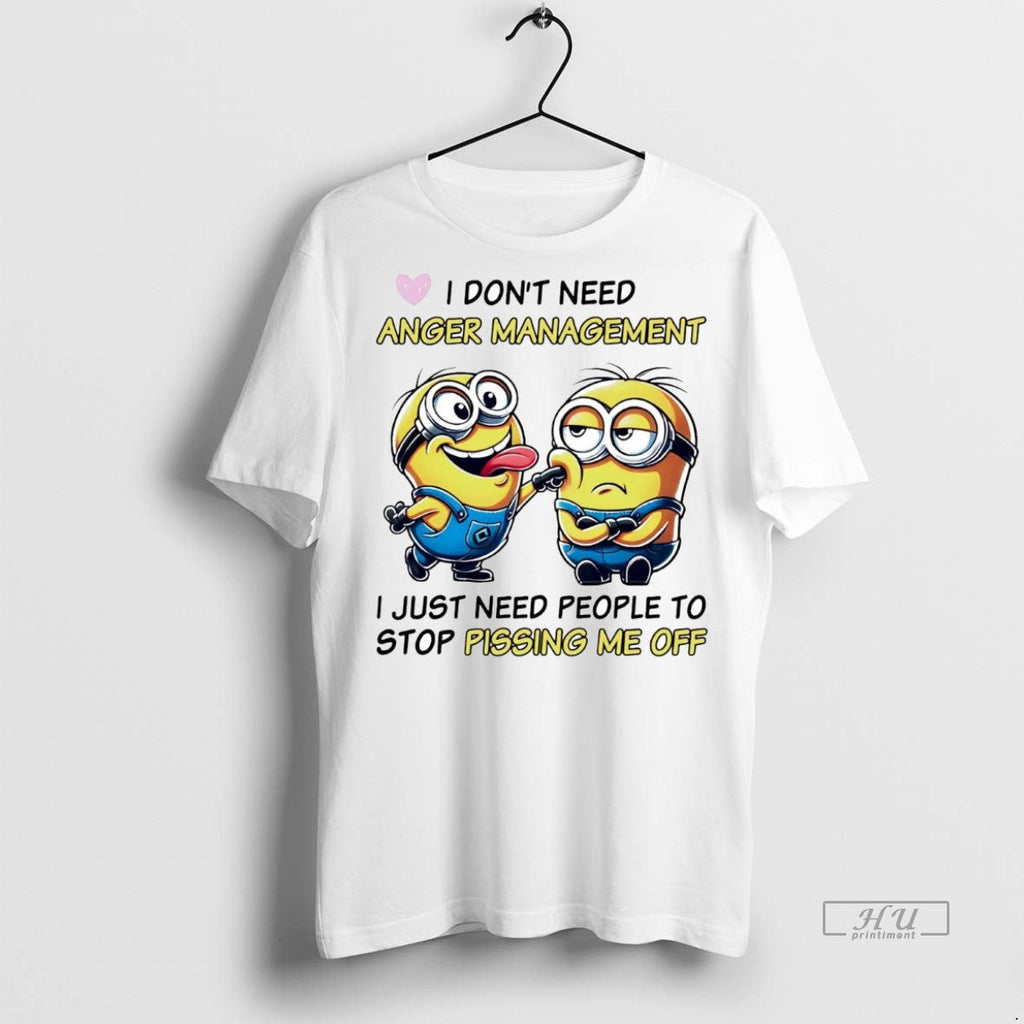 Officials Minions I Dont Need Anger Management Just - Adult & Kids T-Shirts, Sweatshirts & Hoodies apparel design preview 1
