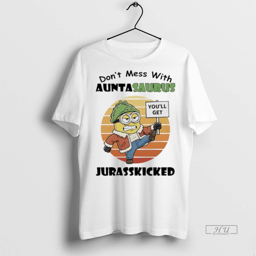 Officials Minions Dont Mess With Auntasaurus - Adult & Kids T-Shirts, Sweatshirts & Hoodies apparel design preview 1