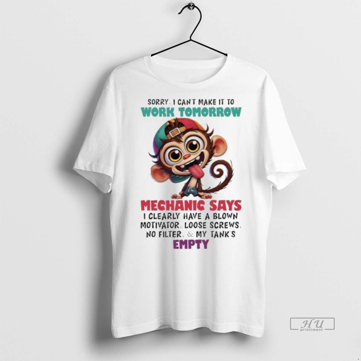 Officials Monkey Sorry I Cant Make It To Work - Adult & Kids T-Shirts, Sweatshirts & Hoodies apparel design preview 1