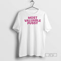 Officials Most Valuable Pussy - Adult & Kids T-Shirts, Sweatshirts & Hoodies apparel design preview 1