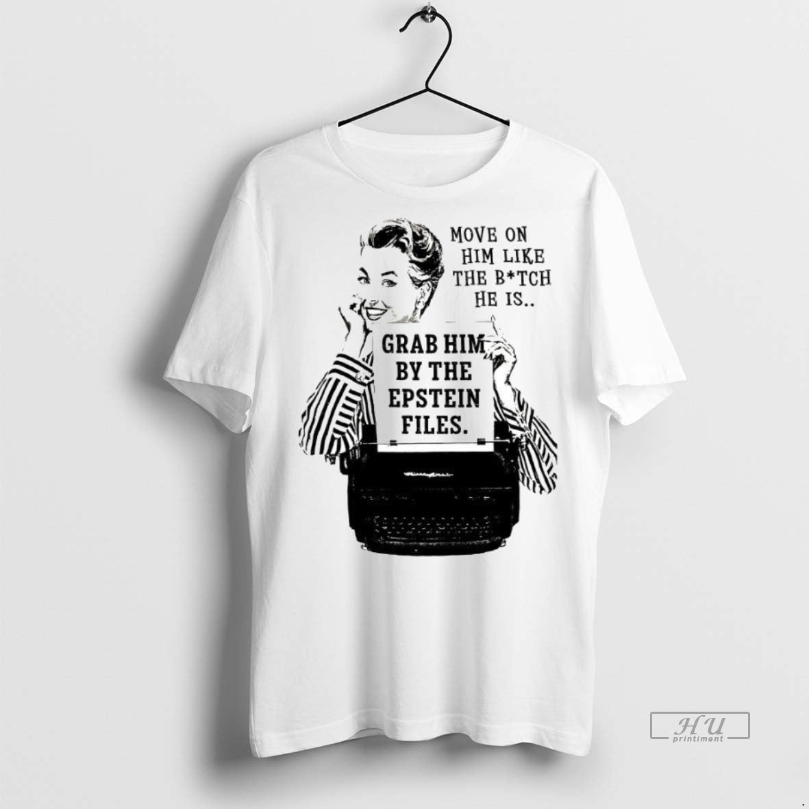 Officials Move On Him Like The Bitch He Is Grab By - Adult & Kids T-Shirts, Sweatshirts & Hoodies apparel design preview 1