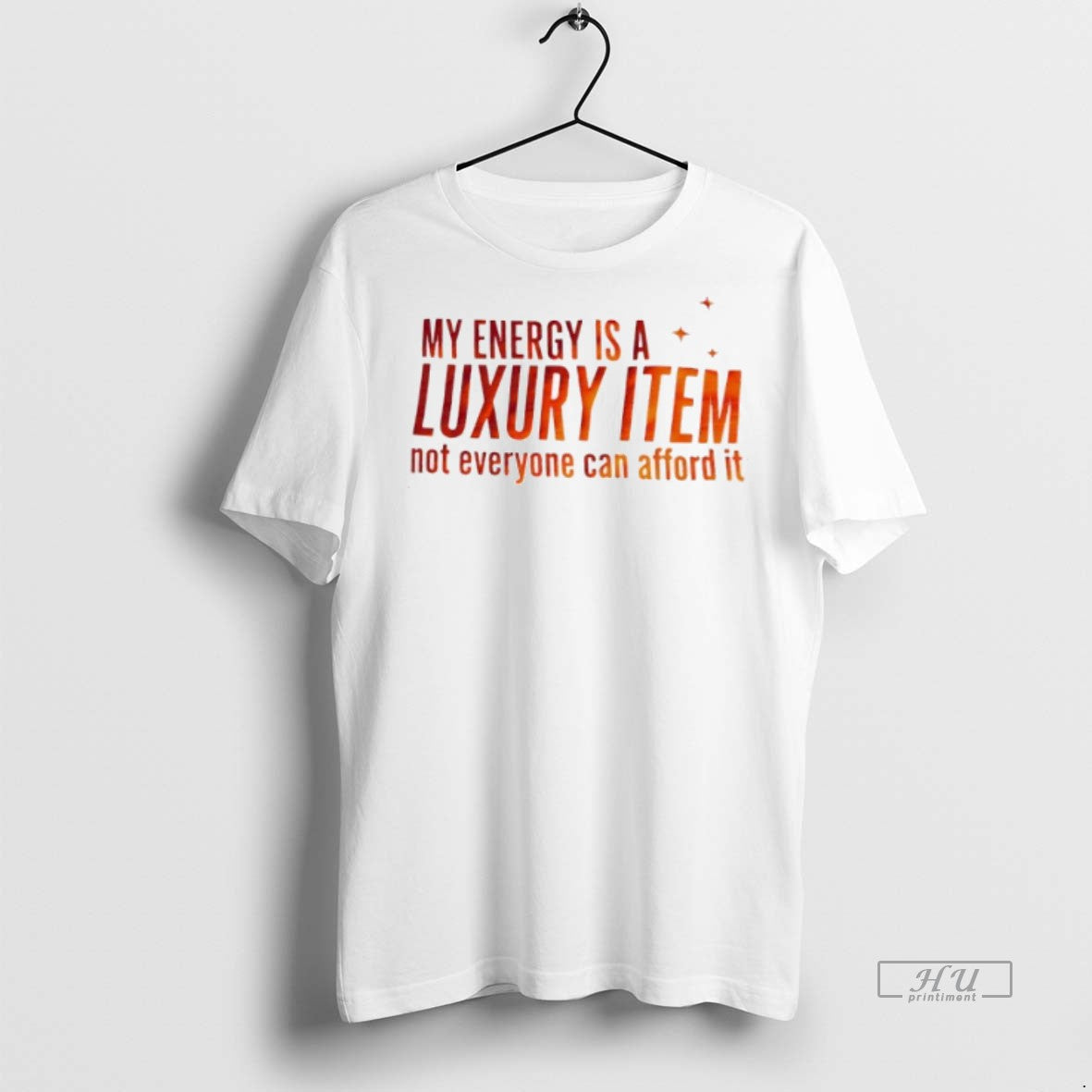 Officials My Eneegry Is A Luxury Item Not Everyone - Adult & Kids T-Shirts, Sweatshirts & Hoodies apparel design preview 1