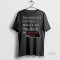 Officials Nebraska The Greatest Football Team Of All - Adult & Kids T-Shirts, Sweatshirts & Hoodies apparel design preview 1