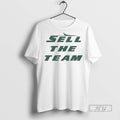Officials New York Jets Sell The Team - Adult & Kids T-Shirts, Sweatshirts & Hoodies apparel design preview 1