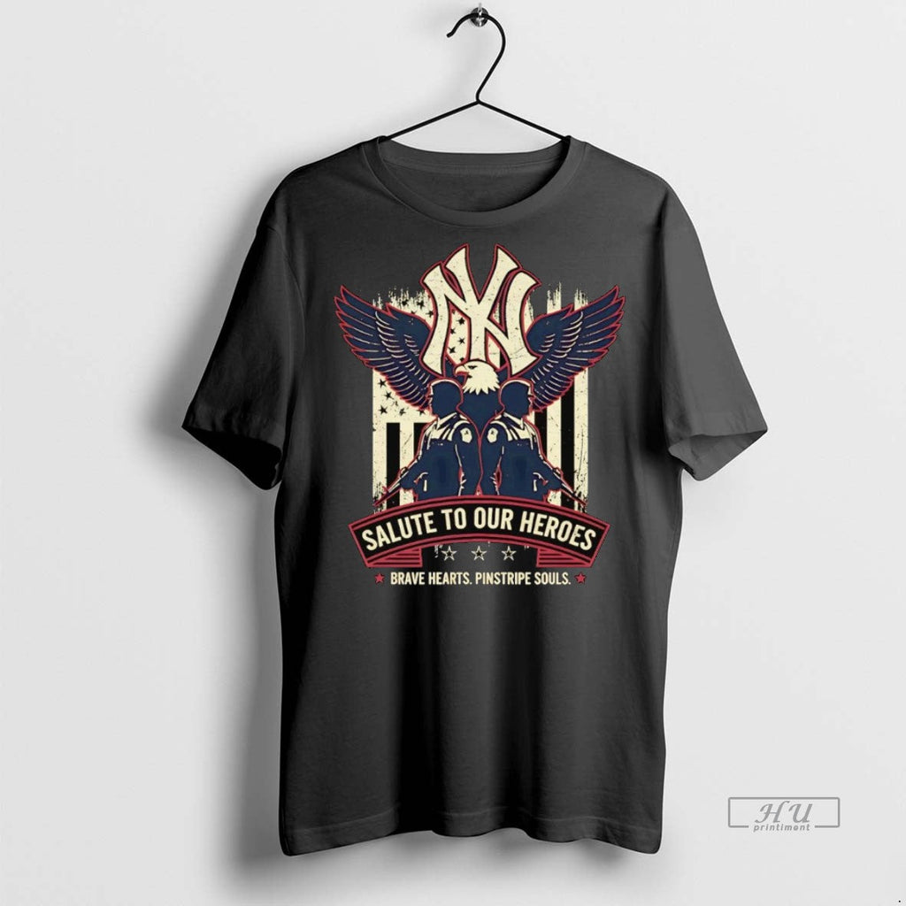 Officials New York Yankees Salute To Our Heroes Brave - Adult & Kids T-Shirts, Sweatshirts & Hoodies apparel design preview 1