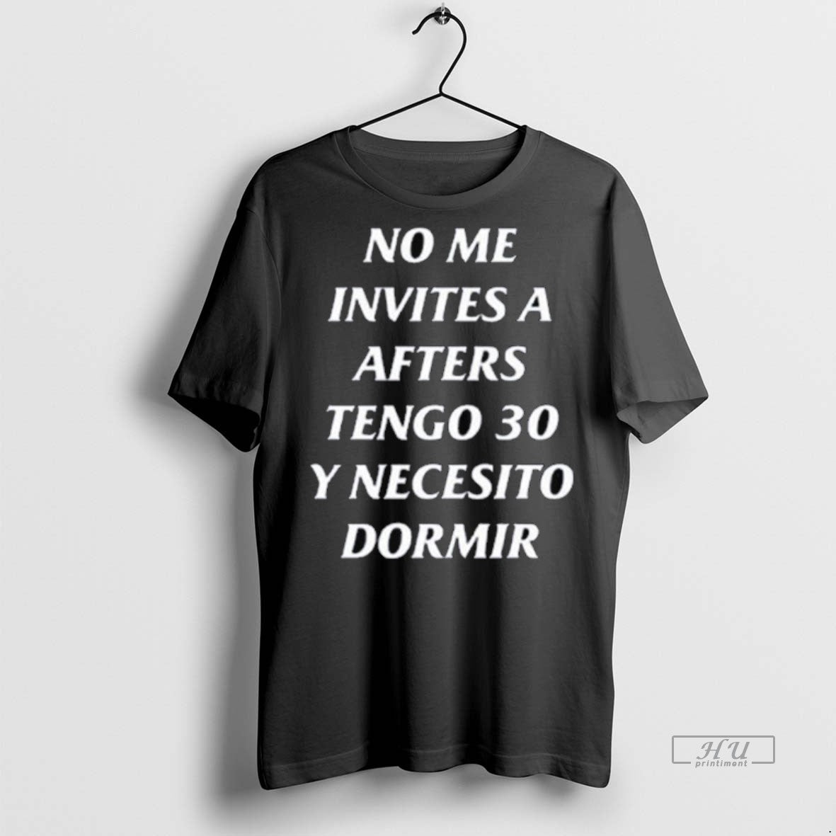 Officials No Me Invites A Afters Tengo 30 Y Necesito - Adult & Kids T-Shirts, Sweatshirts & Hoodies apparel design preview 1