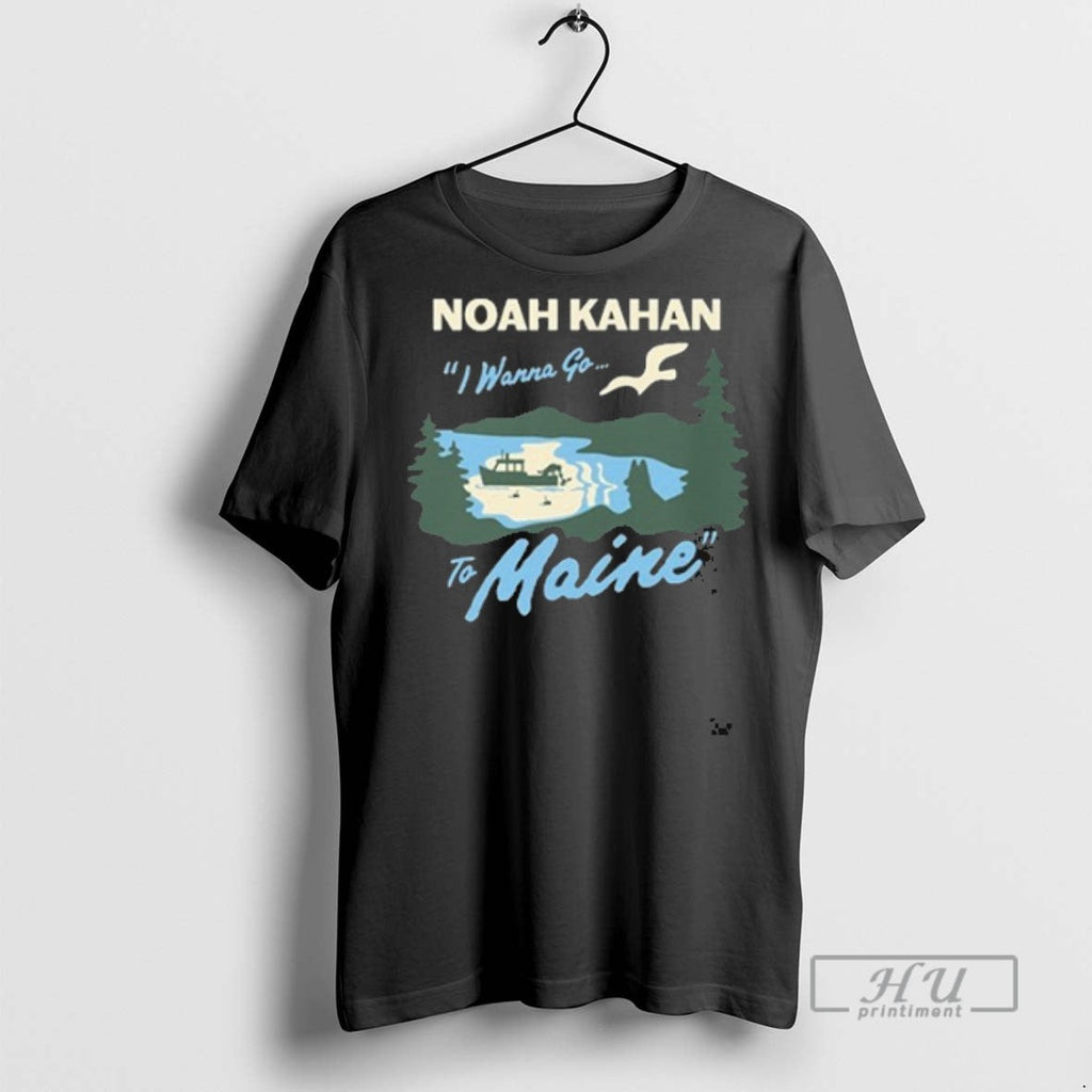 Officials Noah Kahan I Wanna Go To Maine Fishing - Adult & Kids T-Shirts, Sweatshirts & Hoodies apparel design preview 1
