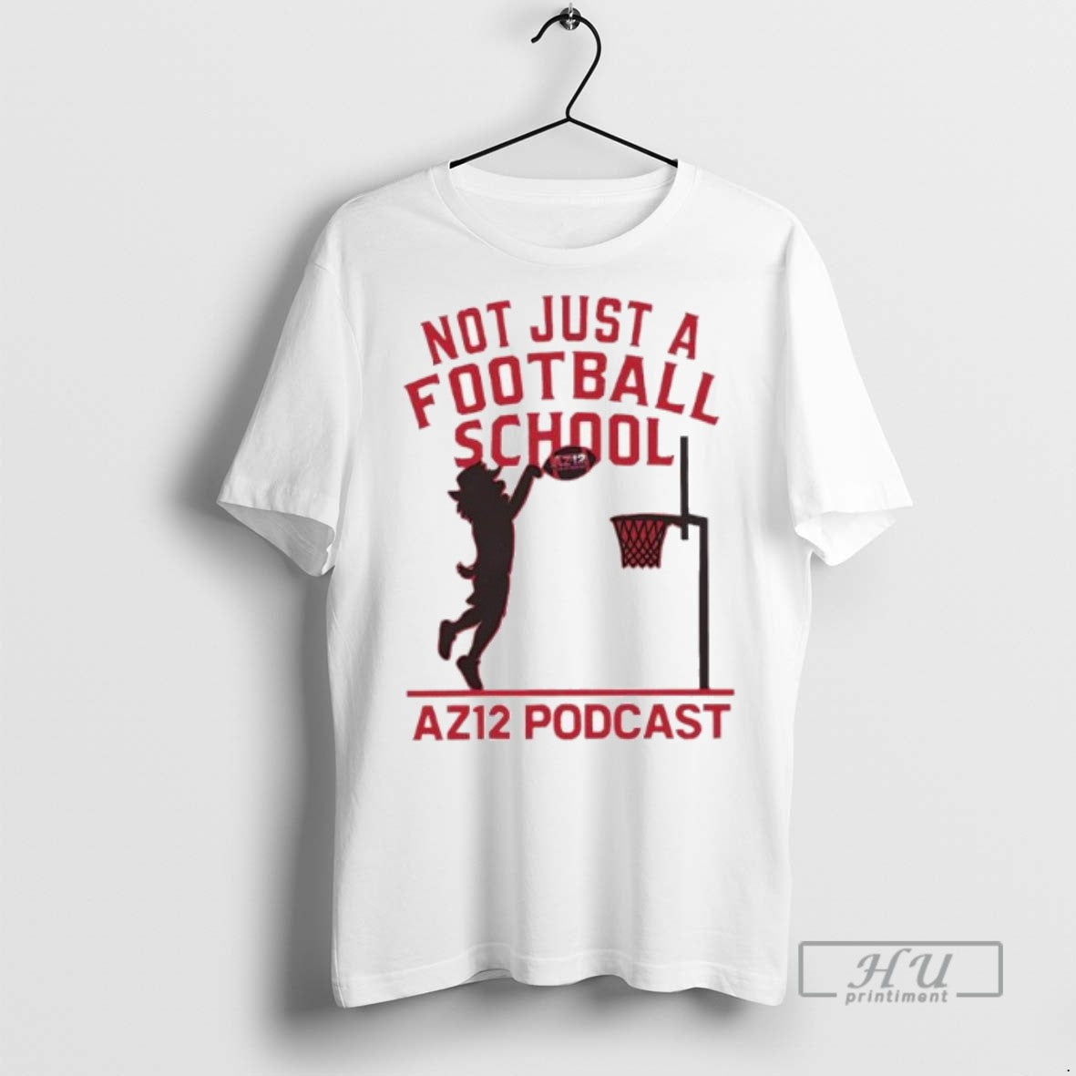 Officials Not Just A Football School Az12 Podcast X - Adult & Kids T-Shirts, Sweatshirts & Hoodies apparel design preview 1