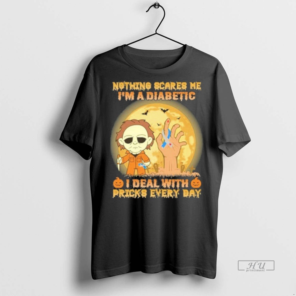 Officials Nothing Scares Me Im A Diabetic I Deal With - Adult & Kids T-Shirts, Sweatshirts & Hoodies apparel design preview 1