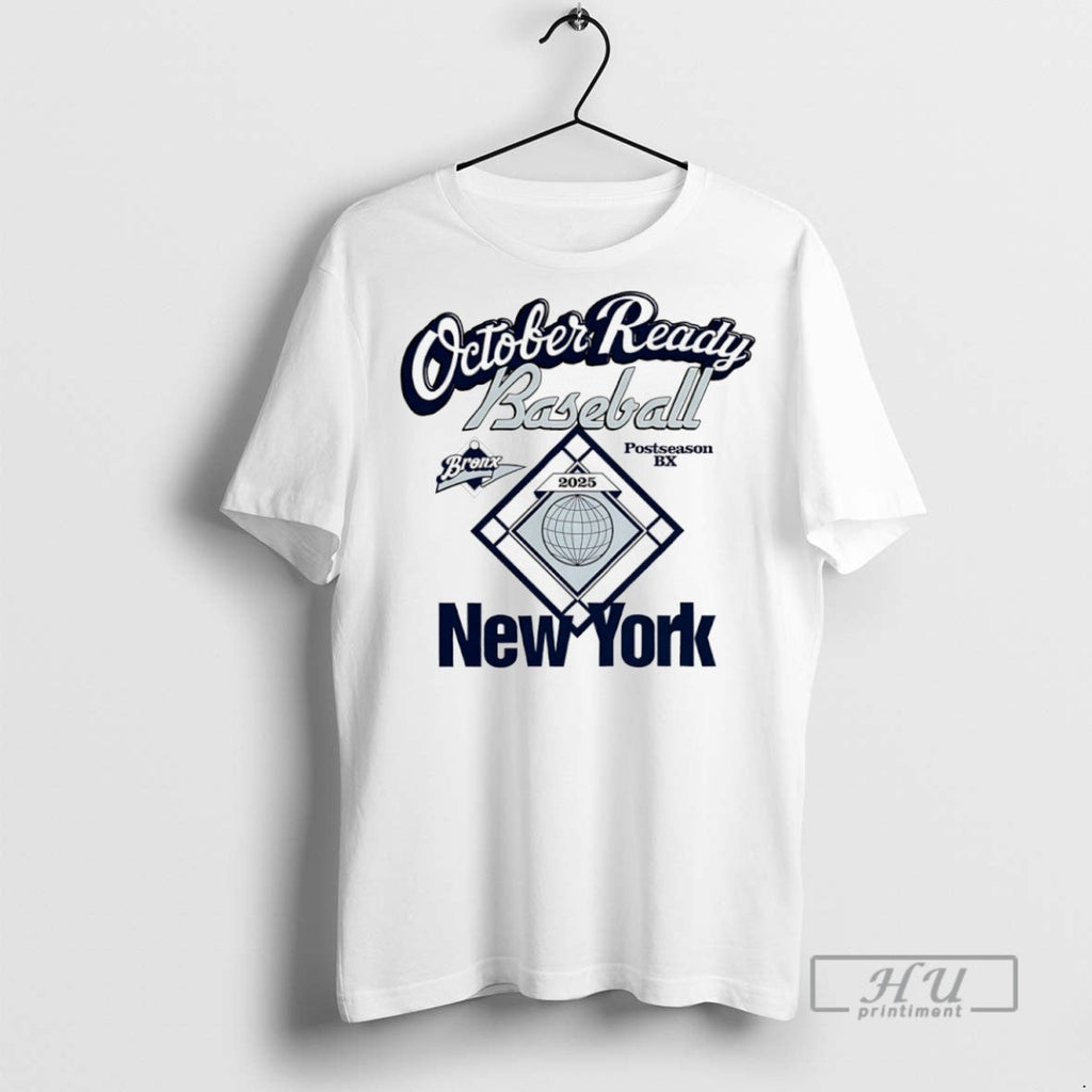 Officials October Ready Baseball New York Yankees - Adult & Kids T-Shirts, Sweatshirts & Hoodies apparel design preview 1