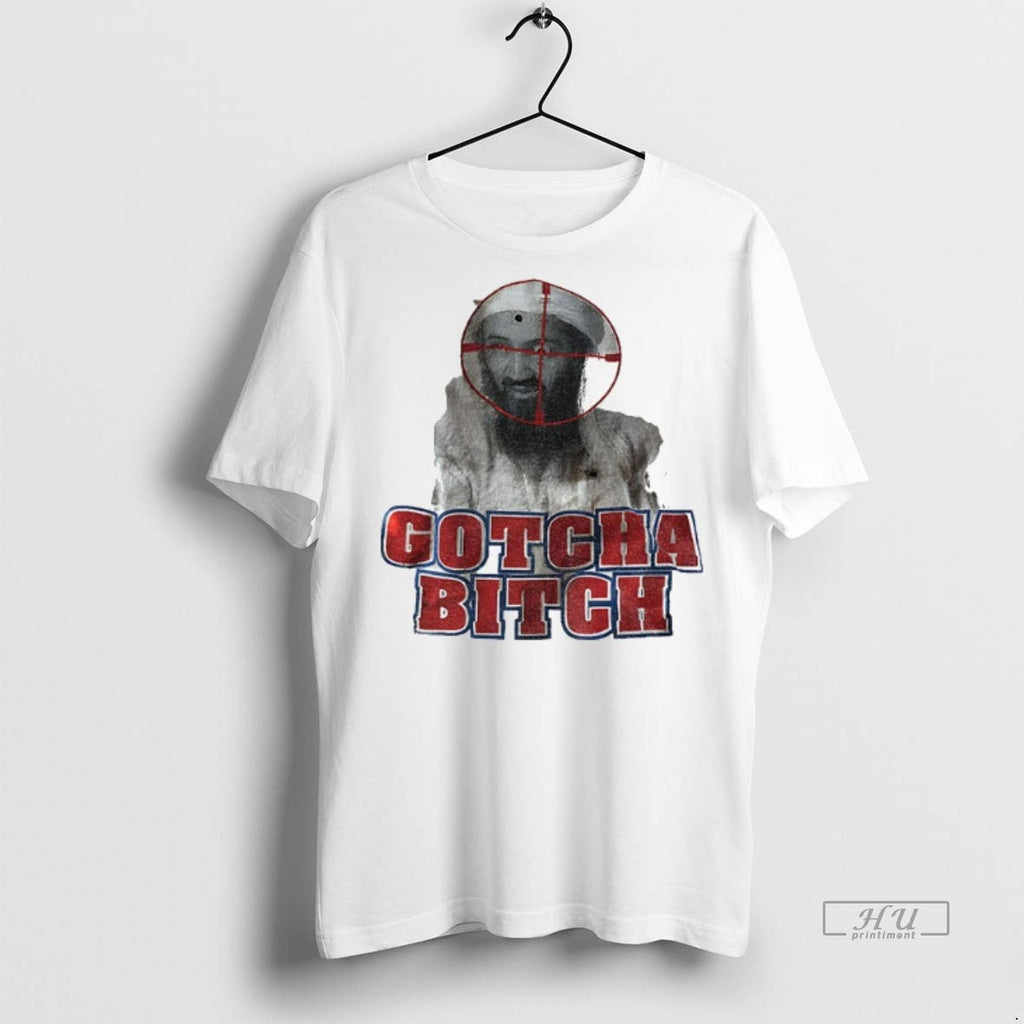 Officials Osama Bin Laden Gotcha Bitch Vintage - Adult & Kids T-Shirts, Sweatshirts & Hoodies apparel design preview 1