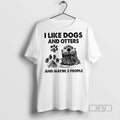 Officials Otter I Like Dogs And Otters Maybe 3 People - Adult & Kids T-Shirts, Sweatshirts & Hoodies apparel design preview 1