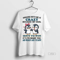 Officials Penguin Arguing With Me Is Crazy Because My - Adult & Kids T-Shirts, Sweatshirts & Hoodies apparel design preview 1