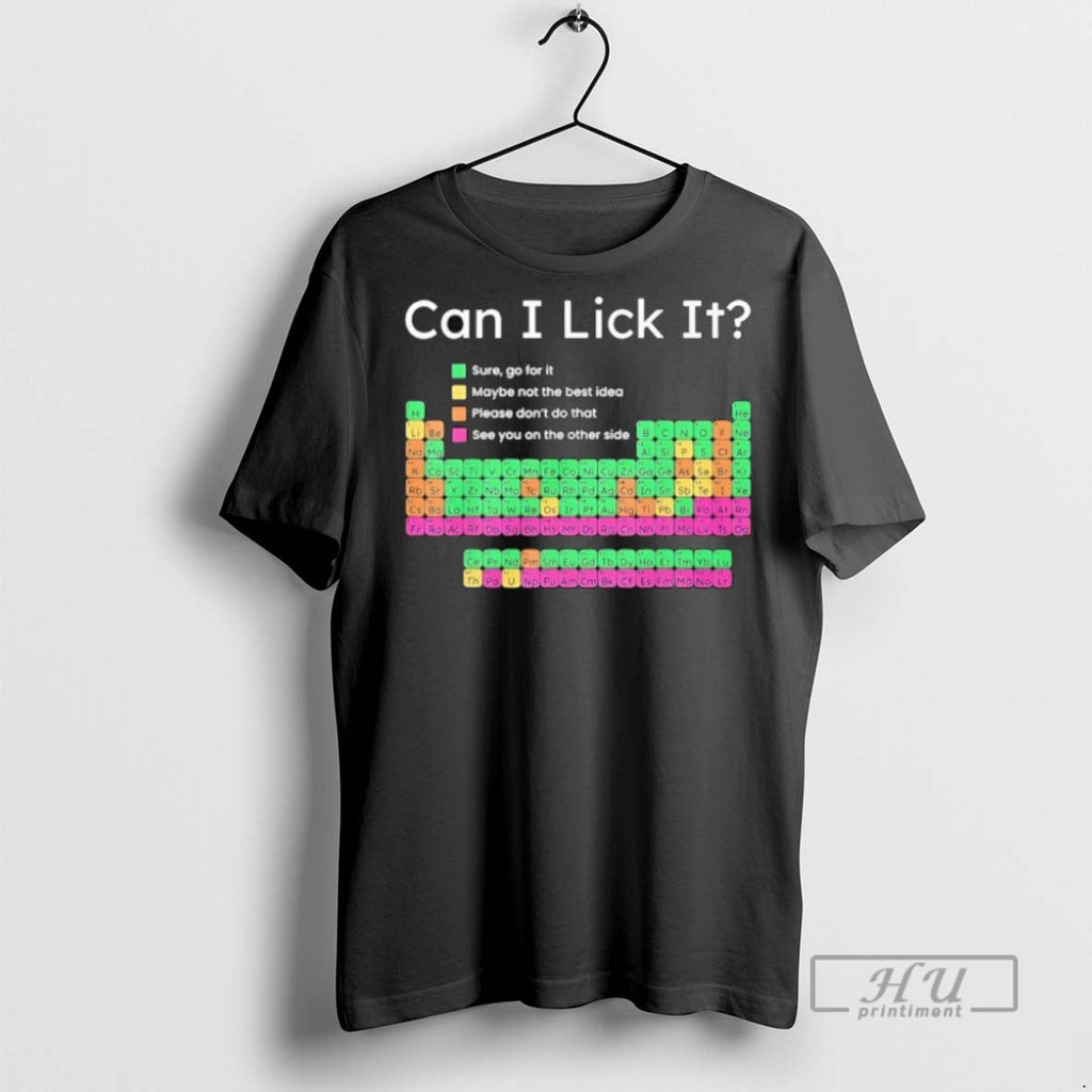Officials Periodic Table Can I Lick It - Adult & Kids T-Shirts, Sweatshirts & Hoodies apparel design preview 1