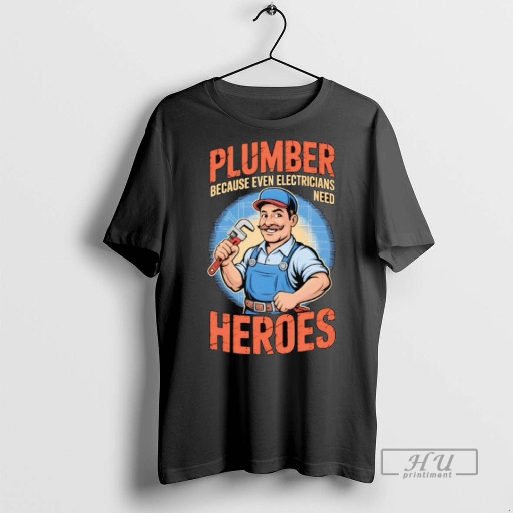 Officials Plumber Because Even Electricians Need - Adult & Kids T-Shirts, Sweatshirts & Hoodies apparel design preview 1
