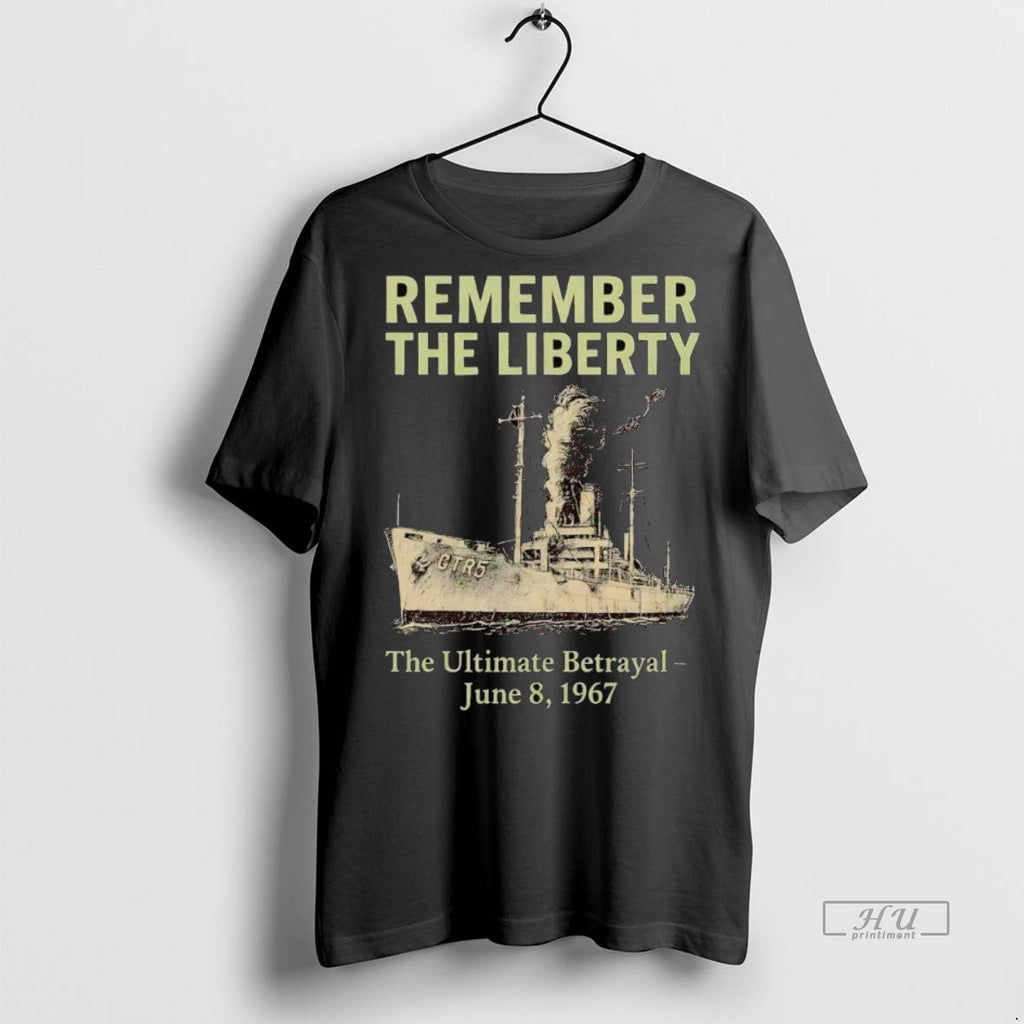 Officials Remember The Liberty Uss Ultimate Betrayal - Adult & Kids T-Shirts, Sweatshirts & Hoodies apparel design preview 1