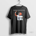 Officials Shedeur Sanders Around Here Its Always - Adult & Kids T-Shirts, Sweatshirts & Hoodies apparel design preview 1