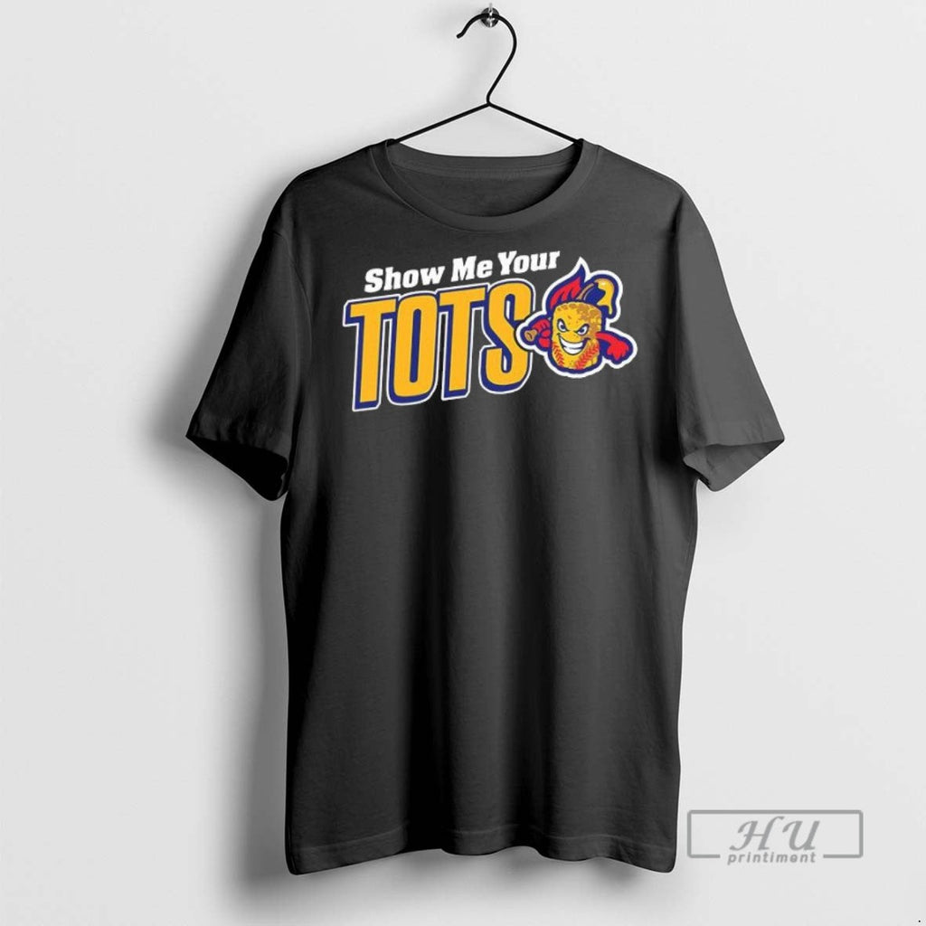 Officials Show Me Your Tots Logo - Adult & Kids T-Shirts, Sweatshirts & Hoodies apparel design preview 1