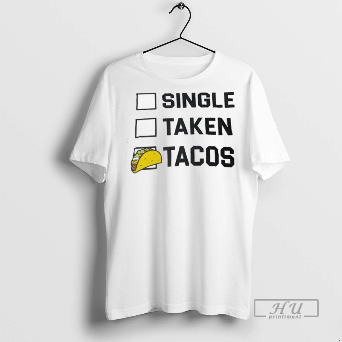 Officials Single Taken Tacos - Adult & Kids T-Shirts, Sweatshirts & Hoodies apparel design preview 1