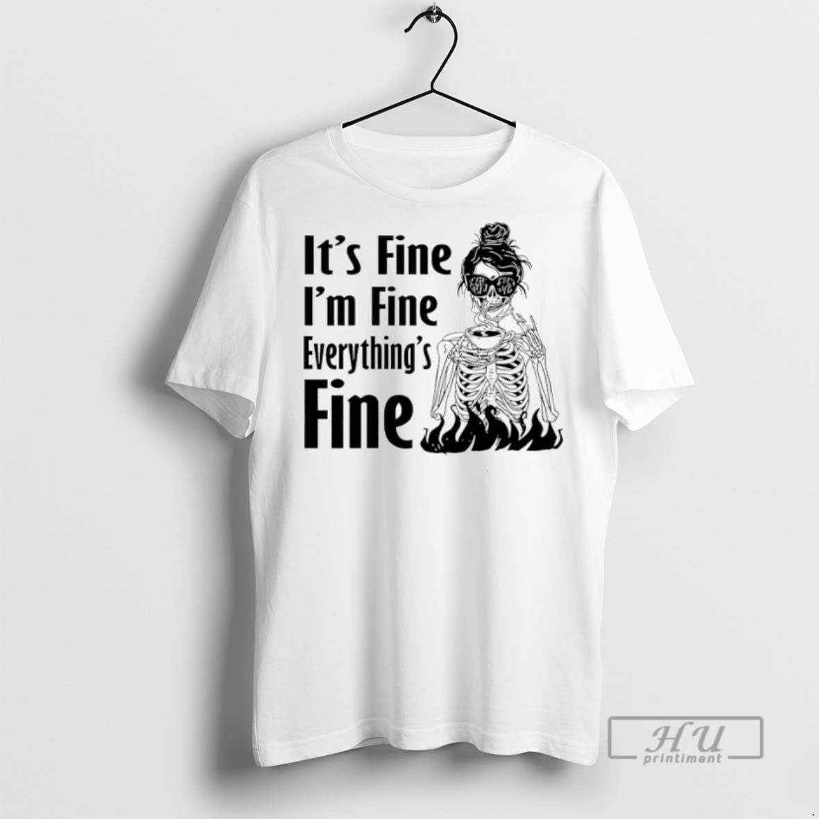 Officials Skeleton Woman Its Fine Im Everythings - Adult & Kids T-Shirts, Sweatshirts & Hoodies apparel design preview 1